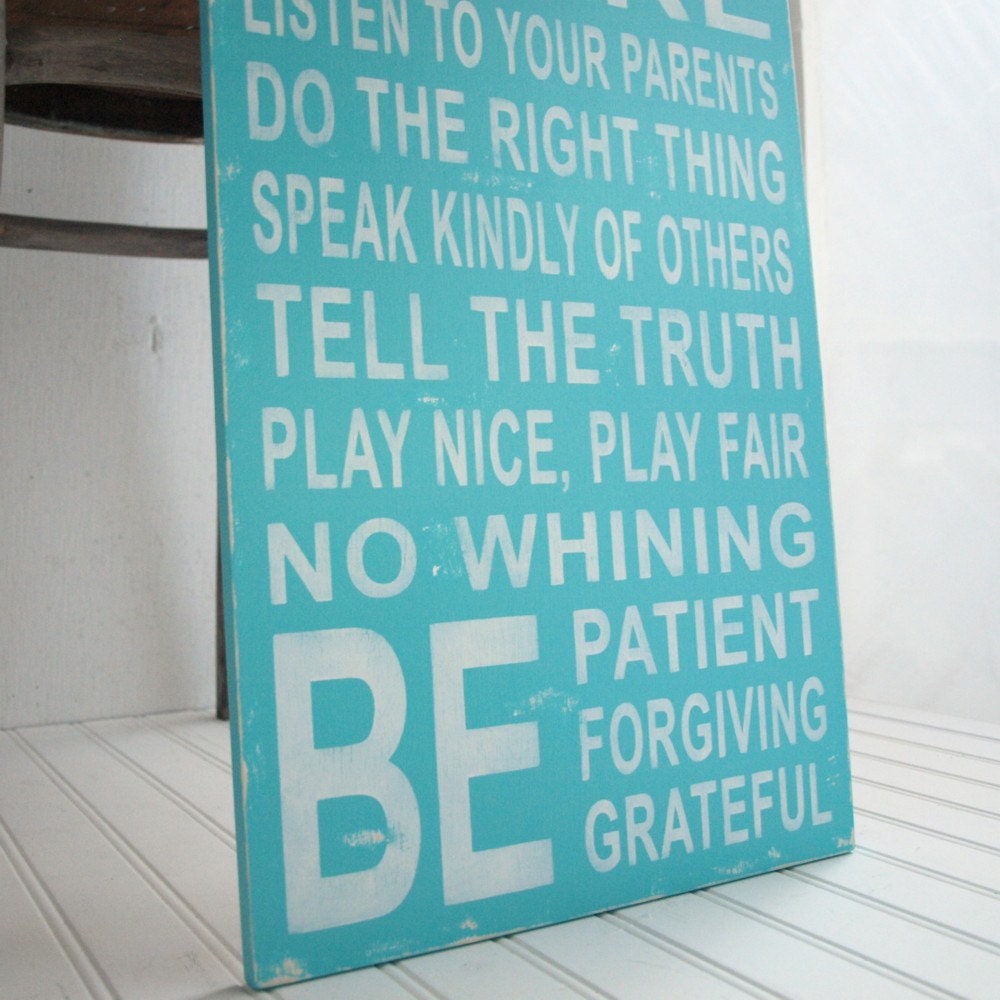 Family Rules in Aqua Turquoise. Vintage Style Shabby Chic Sign in Wood. Be Patient,  No Whining.