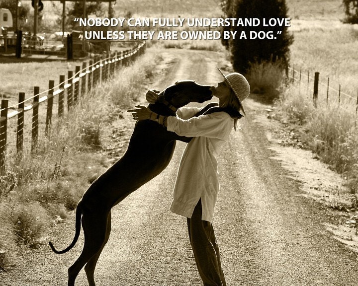 Woman And Dog With Quote - 8 x 10 Print