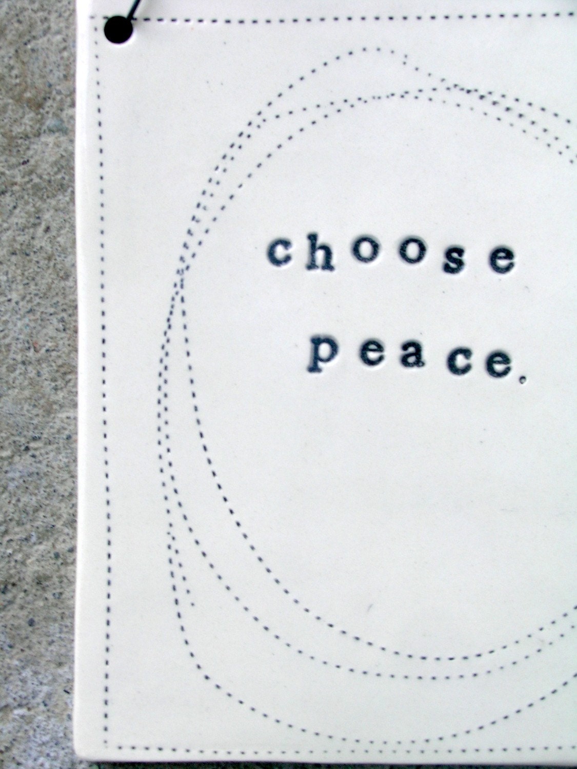 choose peace plaque.  MADE TO ORDER
