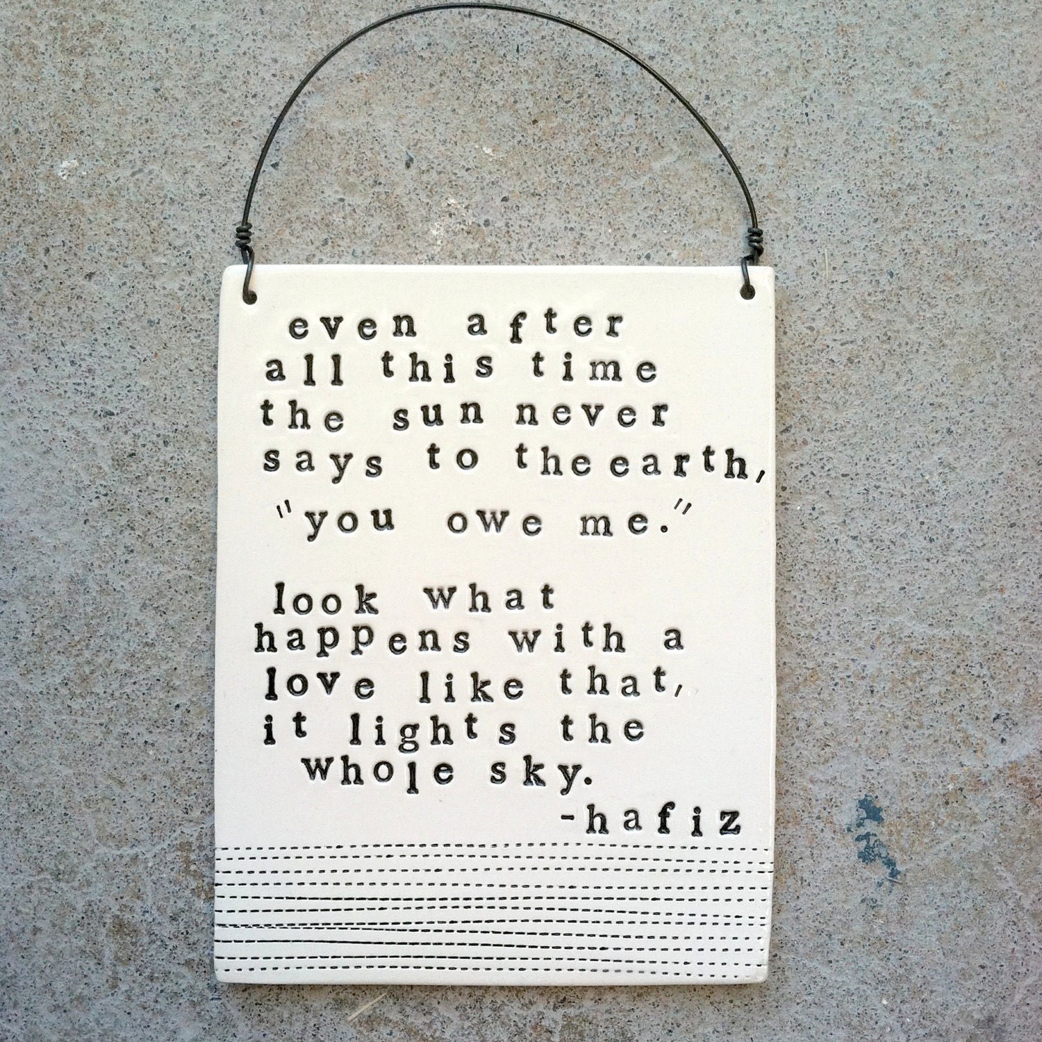 plaque hafiz quote. MADE TO ORDER