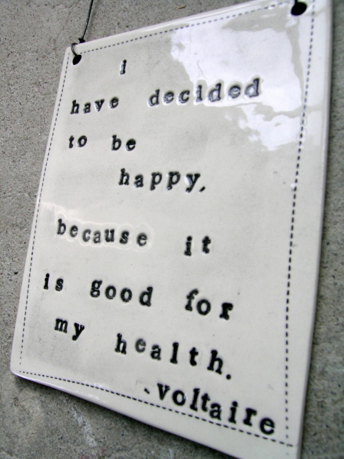 Voltaire Quote Ceramic Plaque