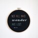Not All Who Wander Are Lost Black Wall Hanging Cross Stitch Embroidery Gift RugglesMade