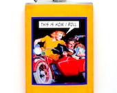 Funny Handmade Flask Vintage Pulp This Is How I Roll by Kitschville (8 Ounce)