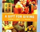 Book "A Gift for Giving" Money Flowers Food