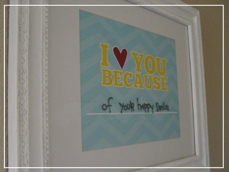 I Love You Because...print STRIPES