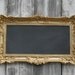 HOLLYWOOD REGENGY WEDDING Chalkboard Ornate Baroque French Country Gold Menu Board Seating Memo Board Sign
