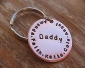 Copper Keychain - Personalized Hand Stamped with Dad, Papa, Mom, children, grandchildren, or a phrase, scripture, ect. Fathers Day Gift