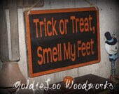 Primitive, Folk Art , Trick Or Treat wall sign