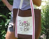 Tote - Handmade Embroidered Bride To Be Tote with Monogram Beach Bag