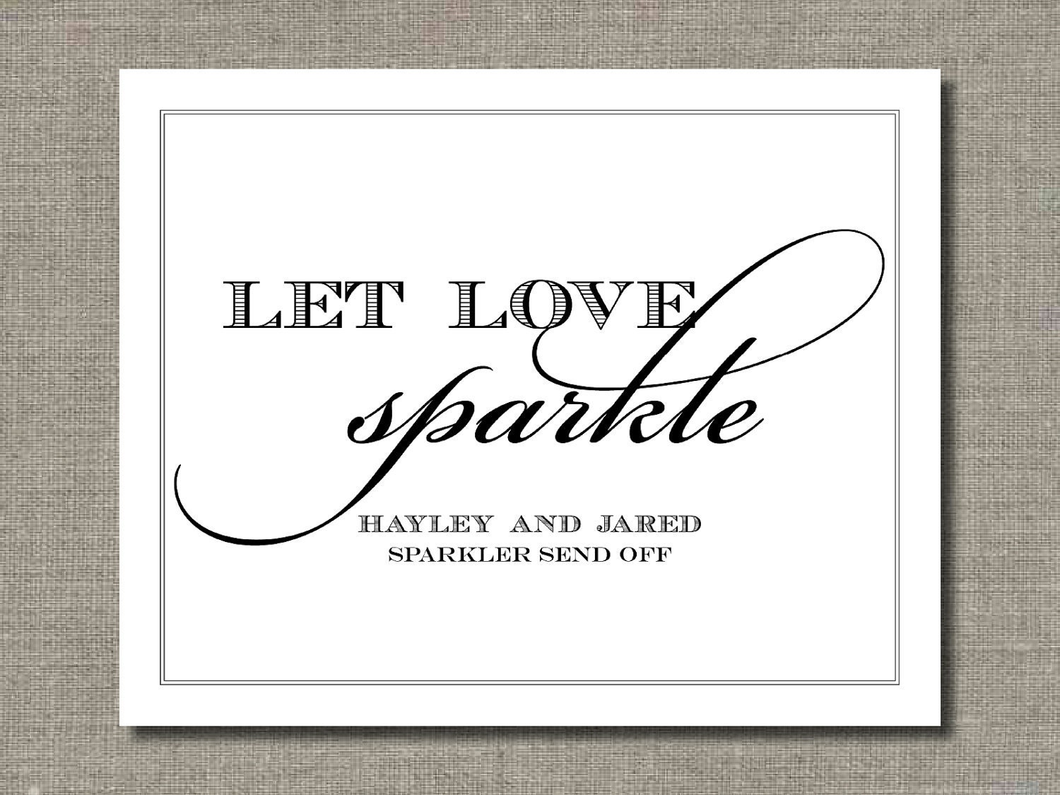 Let Love Sparkle - Printable Wedding Poster, Sparkler Send Off Sign, Bar Sign, Table Sign or Guest Book Sign by Flair Designery