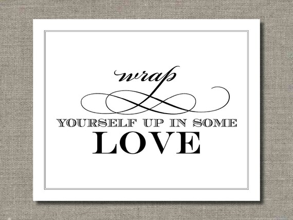 Wrap Yourself In Love - Printable Wedding Poster, Table Sign or Guest Book Sign by Flair Designery Il_570xn