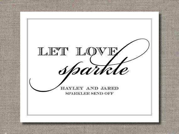 Let Love Sparkle - Printable Wedding Poster, Sparkler Send Off Sign, Bar Sign, Table Sign or Guest Book Sign by Flair Designery Il_570xn