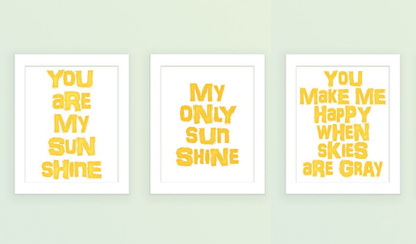 Typographic Print: You Are My Sunshine - Set of 3 Nursery Print Kids Wall Print Poster Prints- 8x10