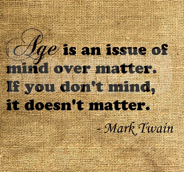 INSTANT DOWNLOAD Age by Mark Twain in Black and White - Download and Print - Image Transfer - Digital Sheet by Room29 - Sheet no. 418
