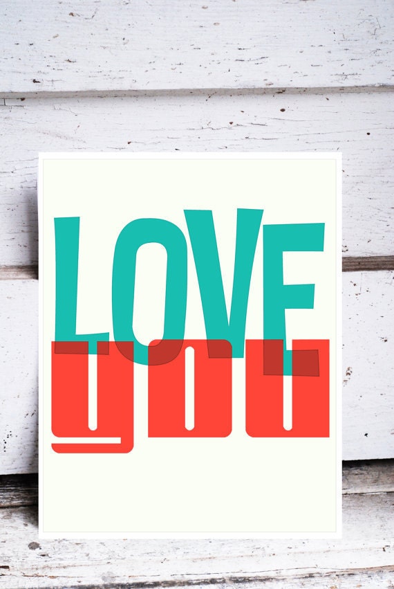 LOVE YOU art print, digital blue and red typography text words quote wall art 11 x 14 letters