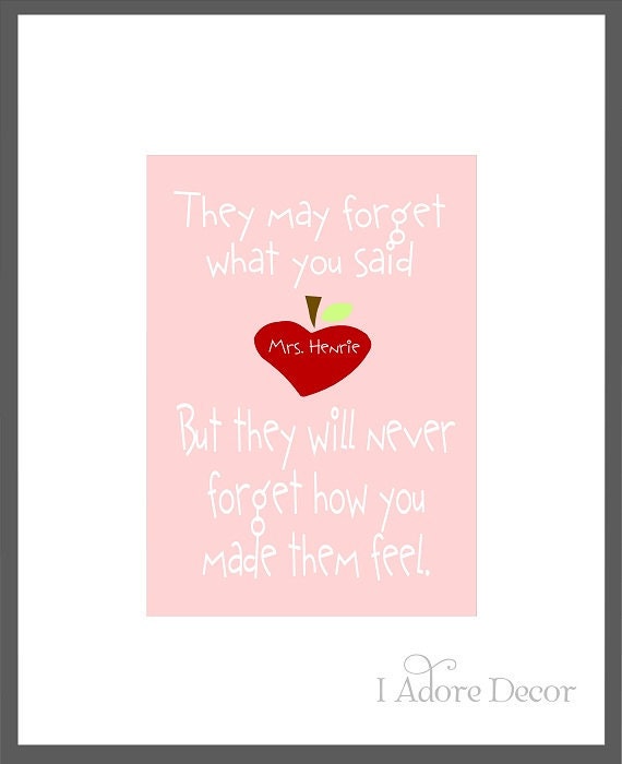 Art Print TEACHER Appreciation - How you made them feel - 8x10