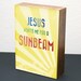 Jesus Wants Me For A Sunbeam-5x7 Wood Block-LDS/Mormon