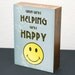 When We're Helping-5x7 Wood Block-LDS/Mormon (Blue)