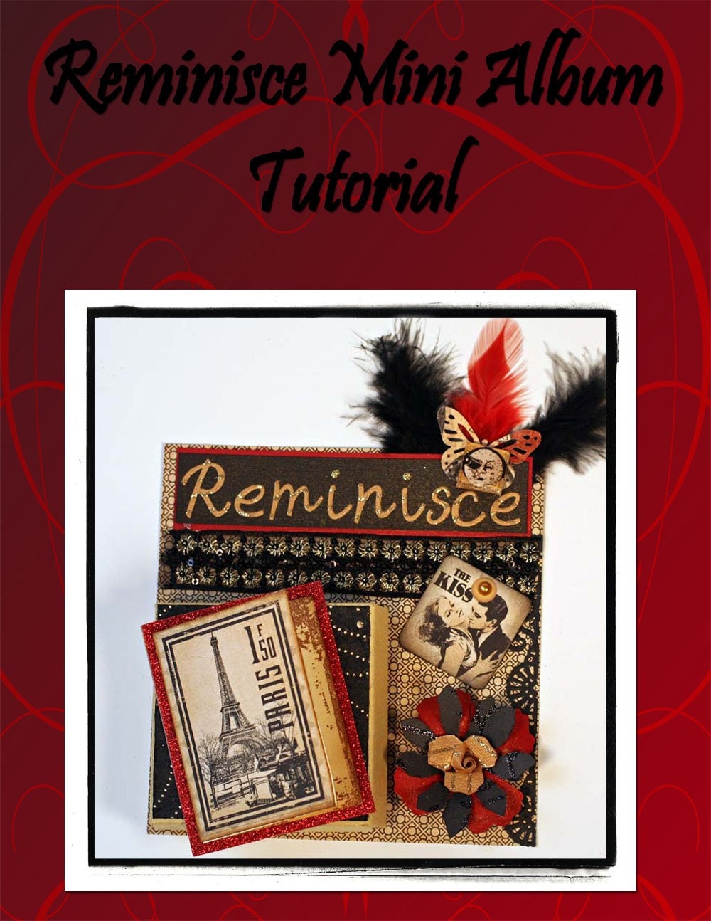 Reminisce Mini Album Tutorial