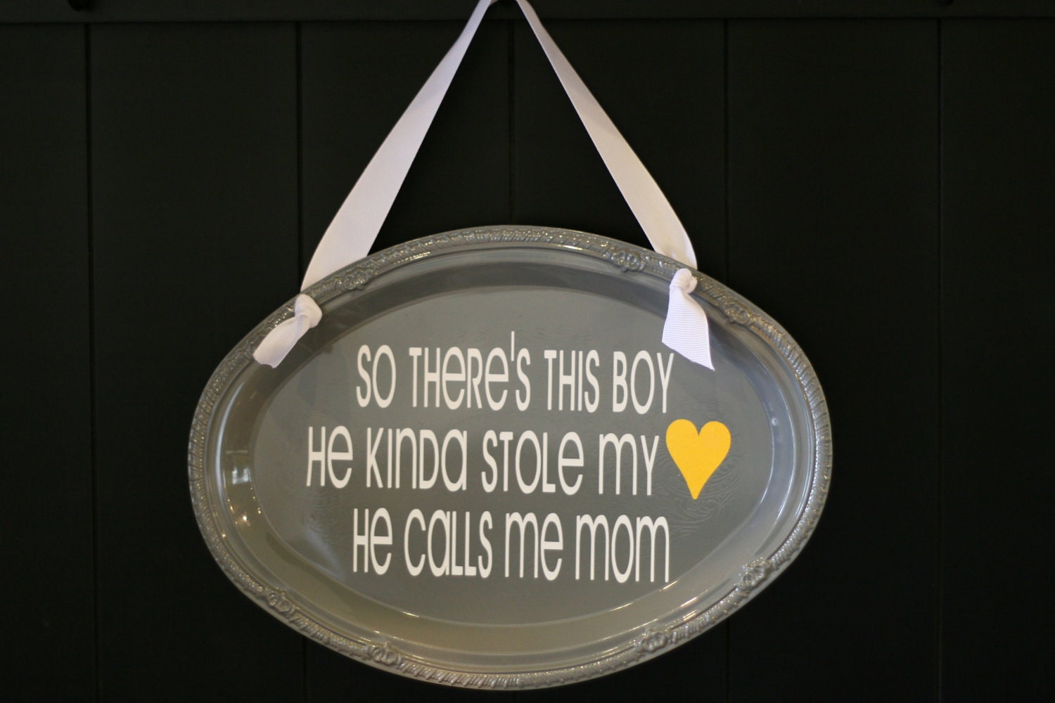 So There's This Boy He Kinda Stole...Vinyl Decal Sign Gray, White & Yellow.  Choose Your Colors.  Perfect Mother's Day Gift.  Home Decor