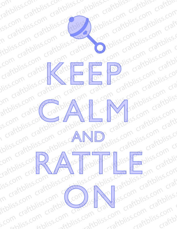 Decorative Baby Rattle On Keep Calm and Carry On Inspired Digital Download for Printing 8.5 x 11 Il_570xn