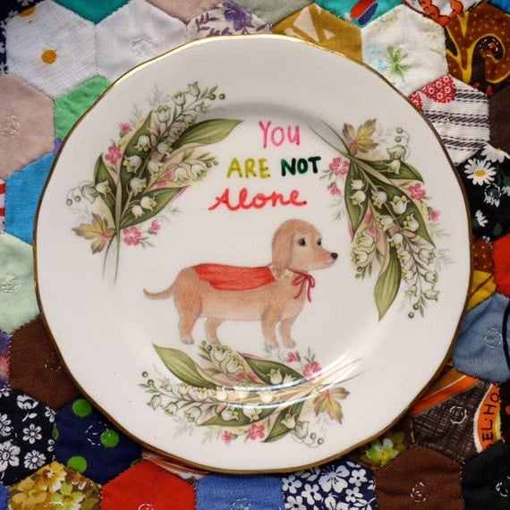 Dachshund Girl You Are Not Alone Vintage Illustrated Plate