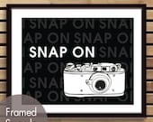 Snap On, Vintage SLR Camera -8x10 Poster (Featured in BLACK)  (Photographer Inspiration) (Buy 3 get one FREE) (thewordshop)