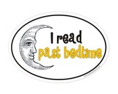 i read past bedtime oval bumper sticker
