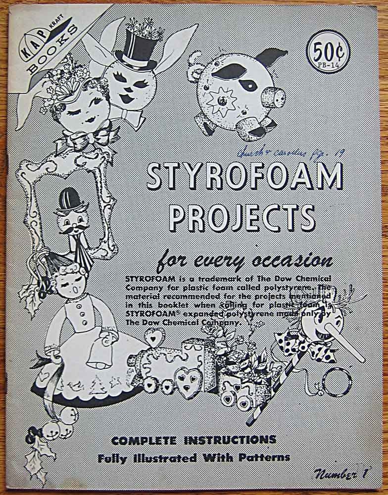 Vintage 60's Craft Book Styrofoam Projects for Every Occasion Book 1, Party Centerpieces, Holiday, Children's, Animals
