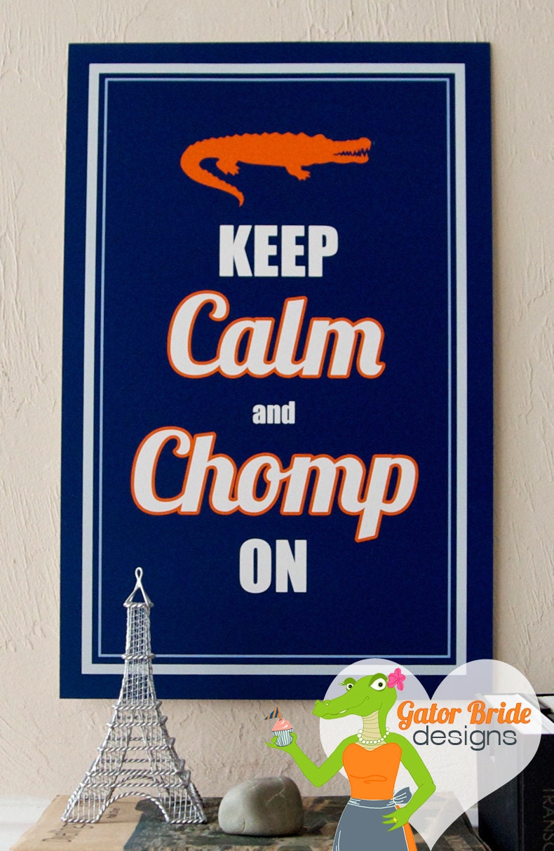 11x17 Orange & Blue "Keep CALM and CHOMP on" Print - FREE Shipping
