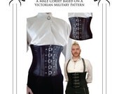 Gentleman's Victorian military corset Sewing Pattern 28 - to 36 waist