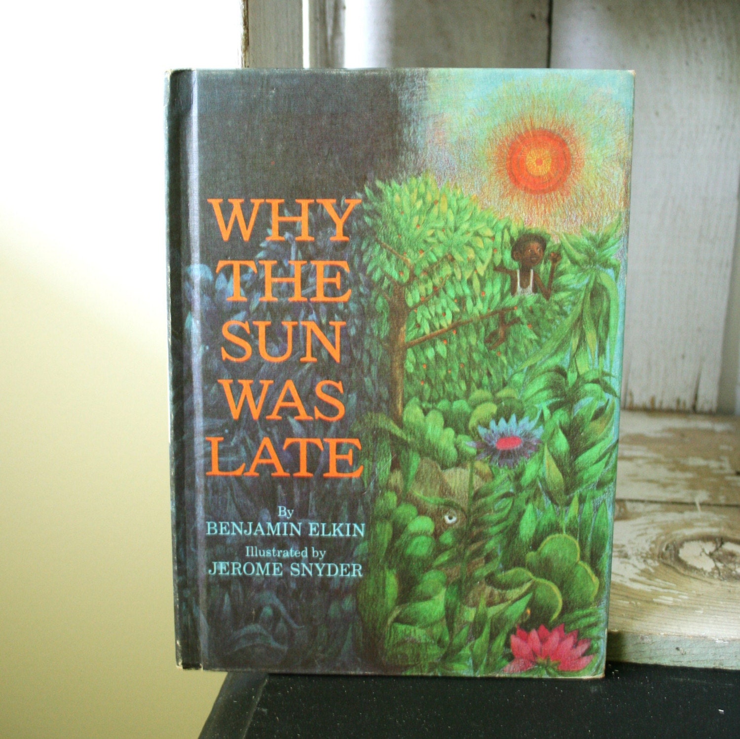 Why The Sun Was Late by Benjamin Elkin