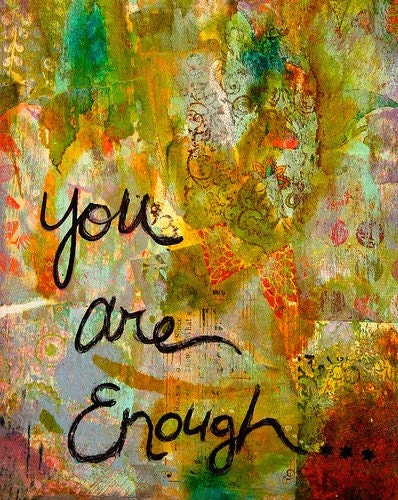 you are enough 8x10 print