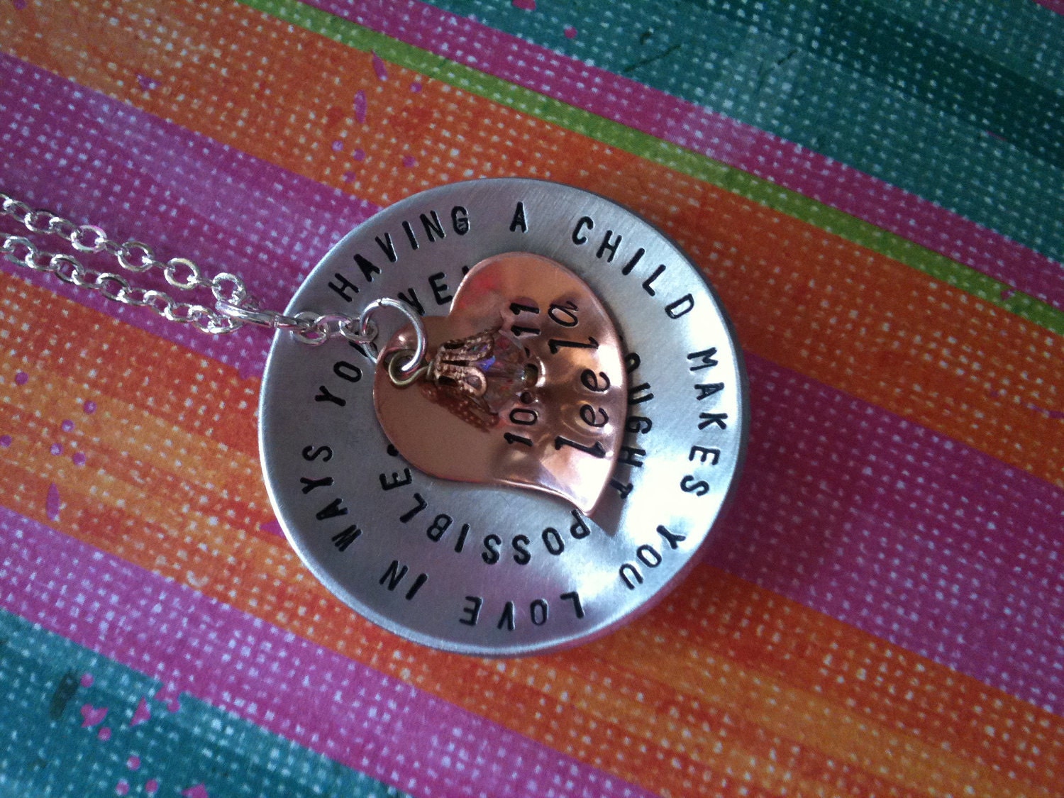 Custom Listing For Holly...Having A Child Makes You Love In Ways You Never Thought Possible...Hand Stamped
