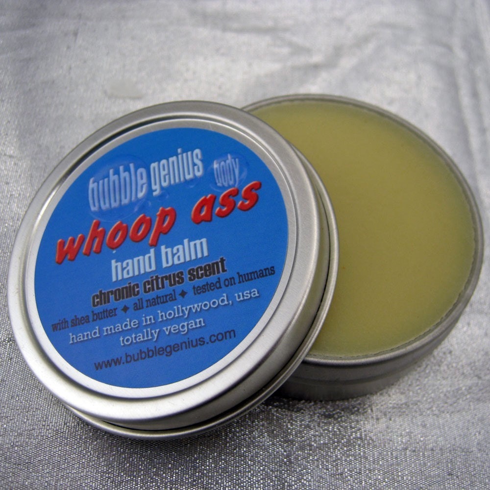 WHOOP ASS Hand Balm - Chronic Citrus Scent - All Natural - VEGAN