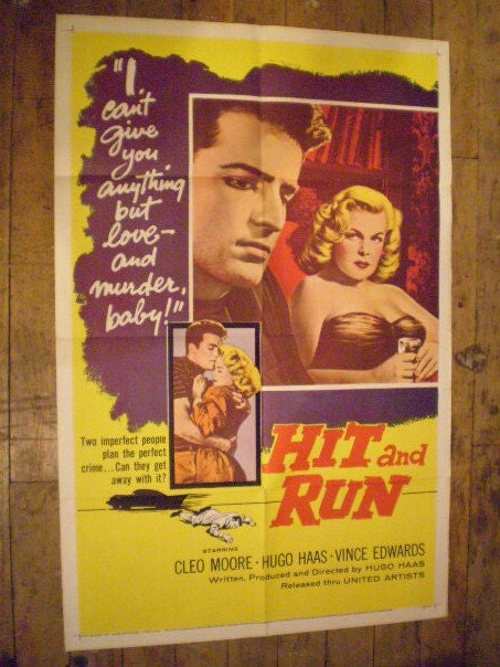 orig bad girl  B movie poster HIT and RUN 1957 Hugo Haas