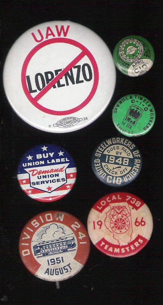Vintage Lot of 7  Labor Union Employee Membership Pinbacks