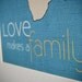 adoption print Love makes a Family 8 x 10 print ANY COUNTRY