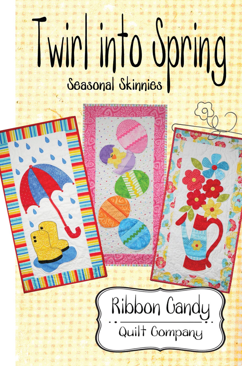Twirl into Spring Seasonal Skinnies - quilt pattern