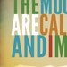 Typographic Poster-Muir Mtns are Calling Quote - 8" X 10" Horizontal Print
