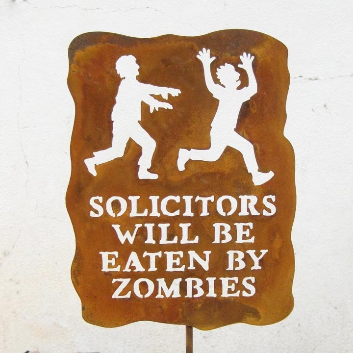 Solicitors Will Be Eaten by Zombies Metal Garden Yard Sign