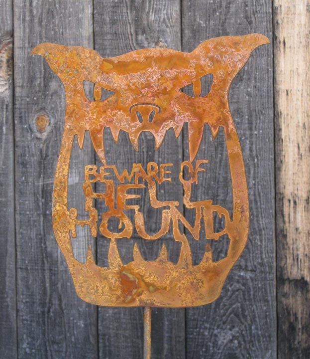 Beware of Hell Hound Yard Sign
