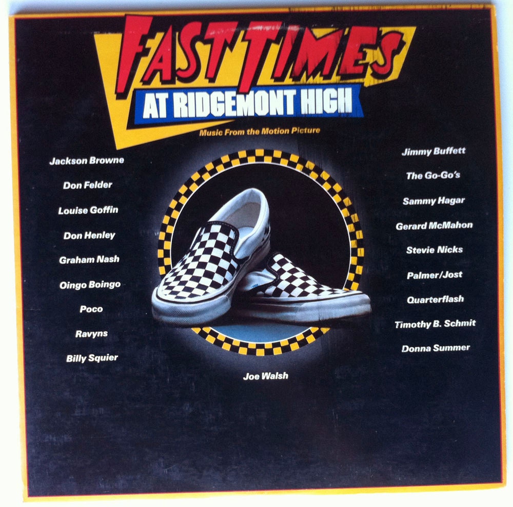 Fast Times at Ridgemont High Vinyl Soundtrack Don Henley, Oingo Boingo, Jimmy Buffet, Donna Summer  - Excellent