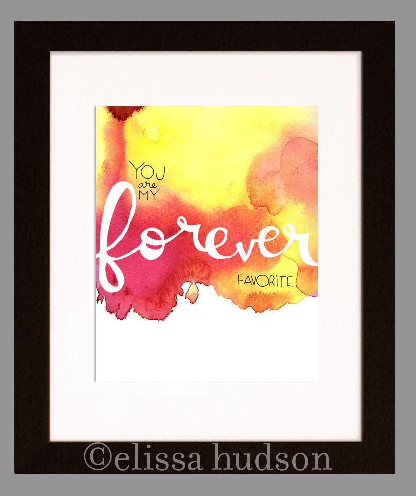 Forever My Favorite Wall Art Print