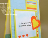 I Love You Always Card - Heartfelt Love Message - Yellow, Blue and Orange - Blank Inside - Bold - Coordinating Envelope - Handmade