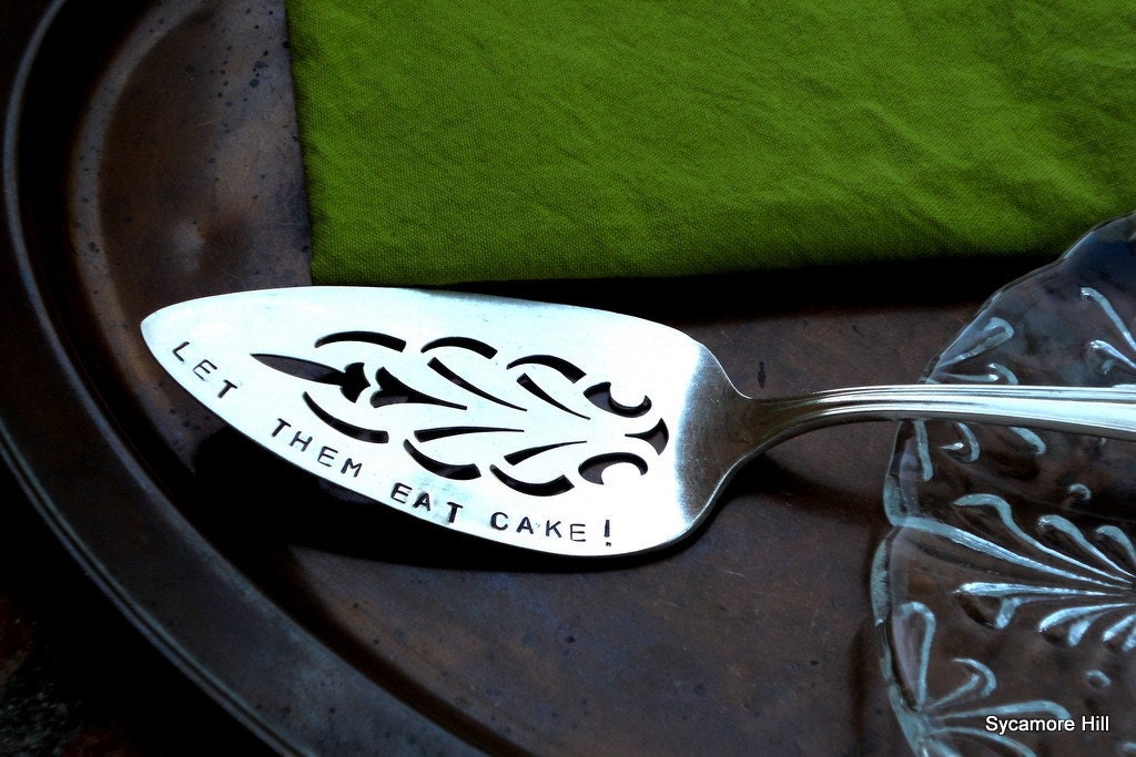 Let Them Eat Cake  - Dessert Server - Handmade Original by Sycamore Hill - Organically Upcycled Vintage Silverware