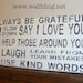 Horizontal Distressed Subway Art Sign - Always Be Grateful, Say I Love You... (12x24)