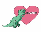 RAWR means I Love You in Dinosaur - a sweet internets quote print