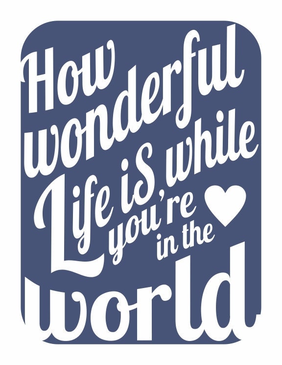 Typography art print - How Wonderful Life Is v6 - music inspired in deep navy blue