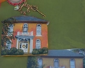 Custom House paintings or Ornaments, 5  inches up to 7 inches.Please place orders early
